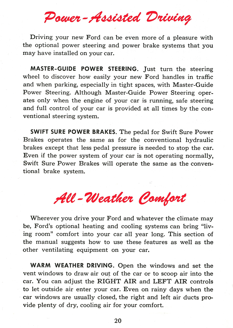 Master-Gluide Power Steering   Swift Sure Power Brakes   Warm Westher Driving